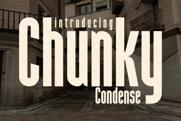 Boost Your Brand with Chunky Condense: A Bold Display Font