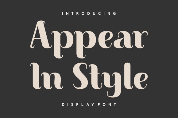 Creating a Brand with Appear in Style Font