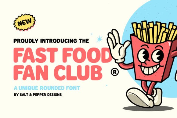Fast Food Fan Club: A Playful Display Font for Creative Branding