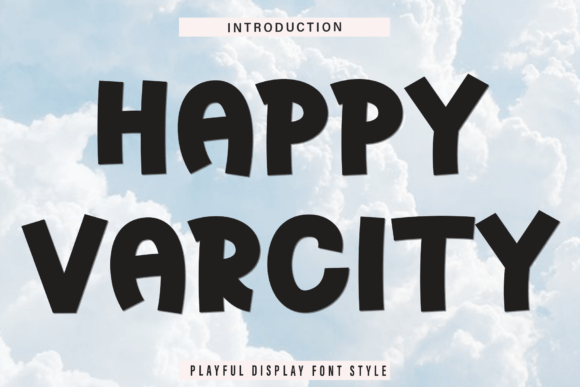 Happy Varcity: A Font for Eye-Catching Campaigns