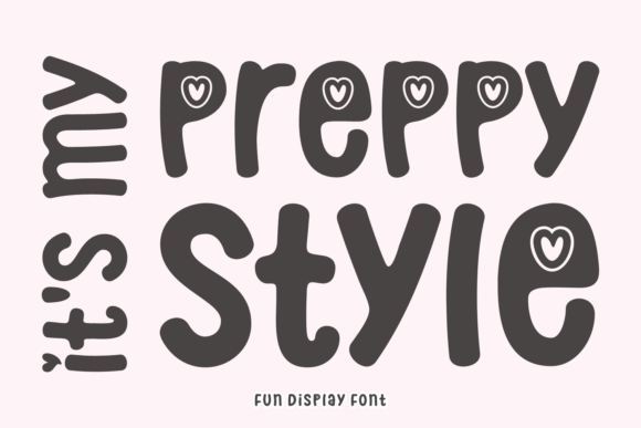 Transform Your Brand with It s My Preppy Style Font
