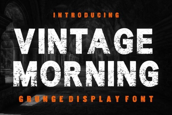 Vintage Morning: A Bold Grunge Font for Eye-Catching Campaigns