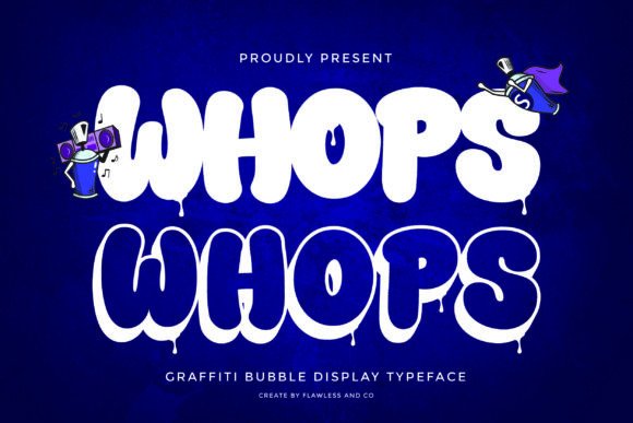 Whops: A Bold Graffiti Bubble Font for Crafters